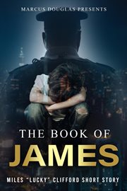 Marcus Douglas Presents the Book of James cover image