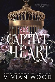 Captive Heart : Lyon Dynasty World cover image