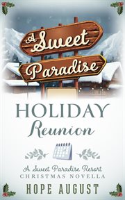 A Sweet Paradise holiday reunion cover image