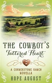 The Cowboy's Tattered Heart cover image