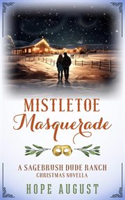 Mistletoe Masquerade cover image