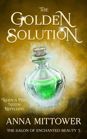 The Golden Solution cover image