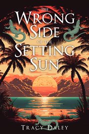 The Wrong Side of the Setting Sun cover image