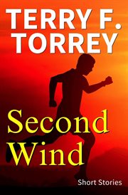 Second Wind : Short Stories cover image