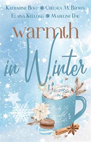 Warmth in Winter cover image
