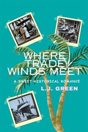Where Trade Winds Meet cover image