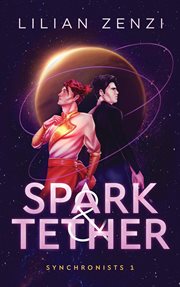 Spark and Tether cover image