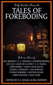 Wily Writers Presents Tales of Foreboding cover image