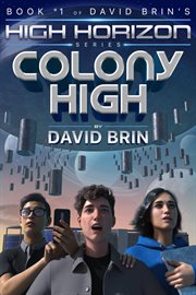 Colony High : High Horizon cover image