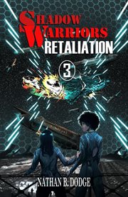 Retaliation : Shadow Warriors cover image