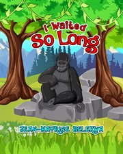 I Waited So Long cover image
