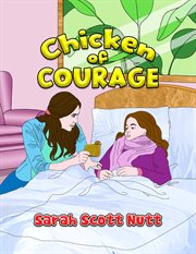 Chicken of Courage cover image