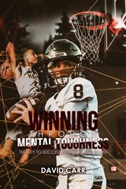 Winning Through Mental Toughness cover image