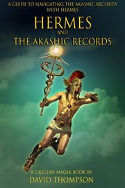 Hermes and the Akashic Records cover image