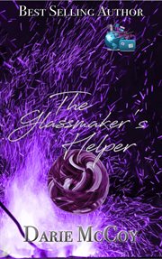 The glassmaker's helper cover image