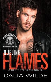Dueling Flames : Destroyers MC cover image