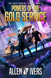 Powers of the Gold Service cover image
