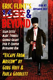 Eric Flint's 1632 & Beyond Issue 2 : Eric Flint's 1632 & Beyond cover image