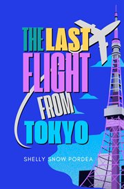 The Last Flight From Tokyo cover image