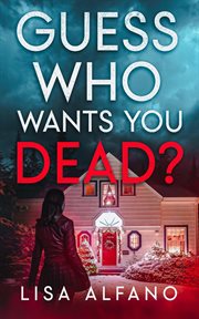 Guess who wants you dead? cover image