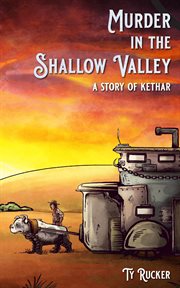 Murder in the Shallow Valley cover image