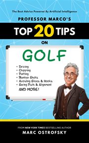 Professor MarcO's Top 20 Tips on Golf cover image