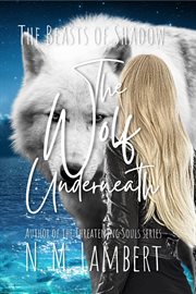 The Wolf Underneath cover image