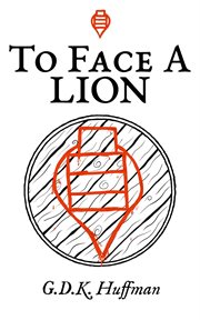 To Face a Lion cover image
