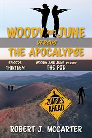 Woody and June Versus the Pod cover image