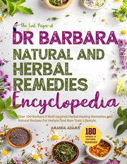 The lost pages of Dr Barbara herbal remedies encyclopedia cover image