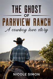 The Ghost of Parkview Ranch cover image