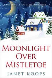 Moonlight Over Mistletoe cover image