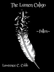 The Lumen Caligo : Fallen cover image
