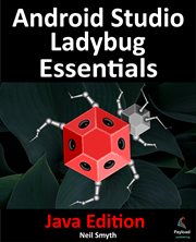 Android Studio Ladybug Essentials - Java Edition cover image