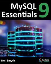 Mysql 9 Essentials cover image