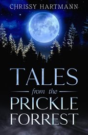 Tales From the Prickle Forrest cover image
