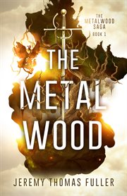 The Metal Wood cover image