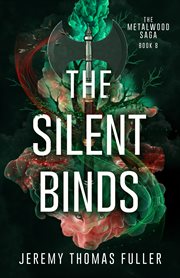 The Silent Binds cover image