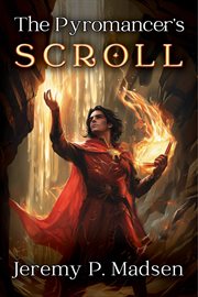 The Pyromancer's Scroll cover image