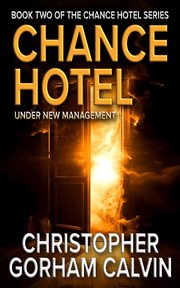 Chance Hotel: Under New Management cover image