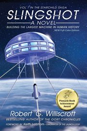 Slingshot: Building the Largest Machine in Human History cover image