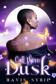 Call Them Dusk cover image