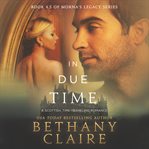 In due time : a novella cover image