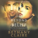 Love beyond belief : a Scottish time travel romance cover image