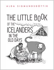The Little Book of the Icelanders in the Old Days cover image