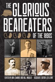 The glorious beaneaters of the 1890s cover image