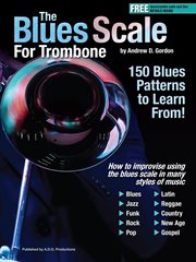 The blues scale for trombone cover image