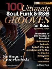 100 ultimate soul, funk and R & B grooves for bass cover image