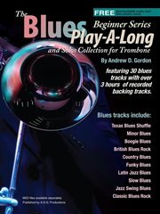 Blues play-a-long and solos collection for trombone beginner series cover image