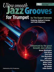 Ultra smooth jazz grooves for trumpet cover image